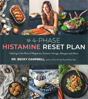 THE 4 PHASE HISTAMINE RESET PLAN